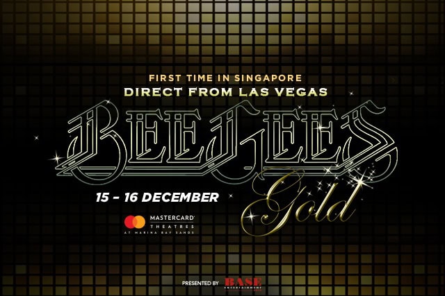Bee Gees Gold at Marina Bay Sands Mastercard Theatre