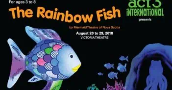 ACT 3 International presents ‘The Rainbow Fish’ by Mermaid Theatre of Nova Scotia