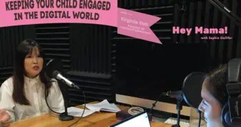Our Parenting World Joins Mediacorp’s Hey Mama Podcast With Host Sophie Gollifer To Share On Parenting Topics